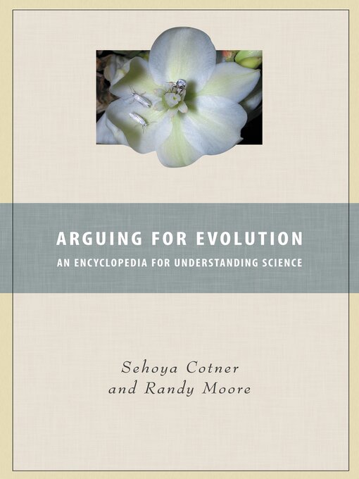 Title details for Arguing for Evolution by Sehoya H. Cotner - Available